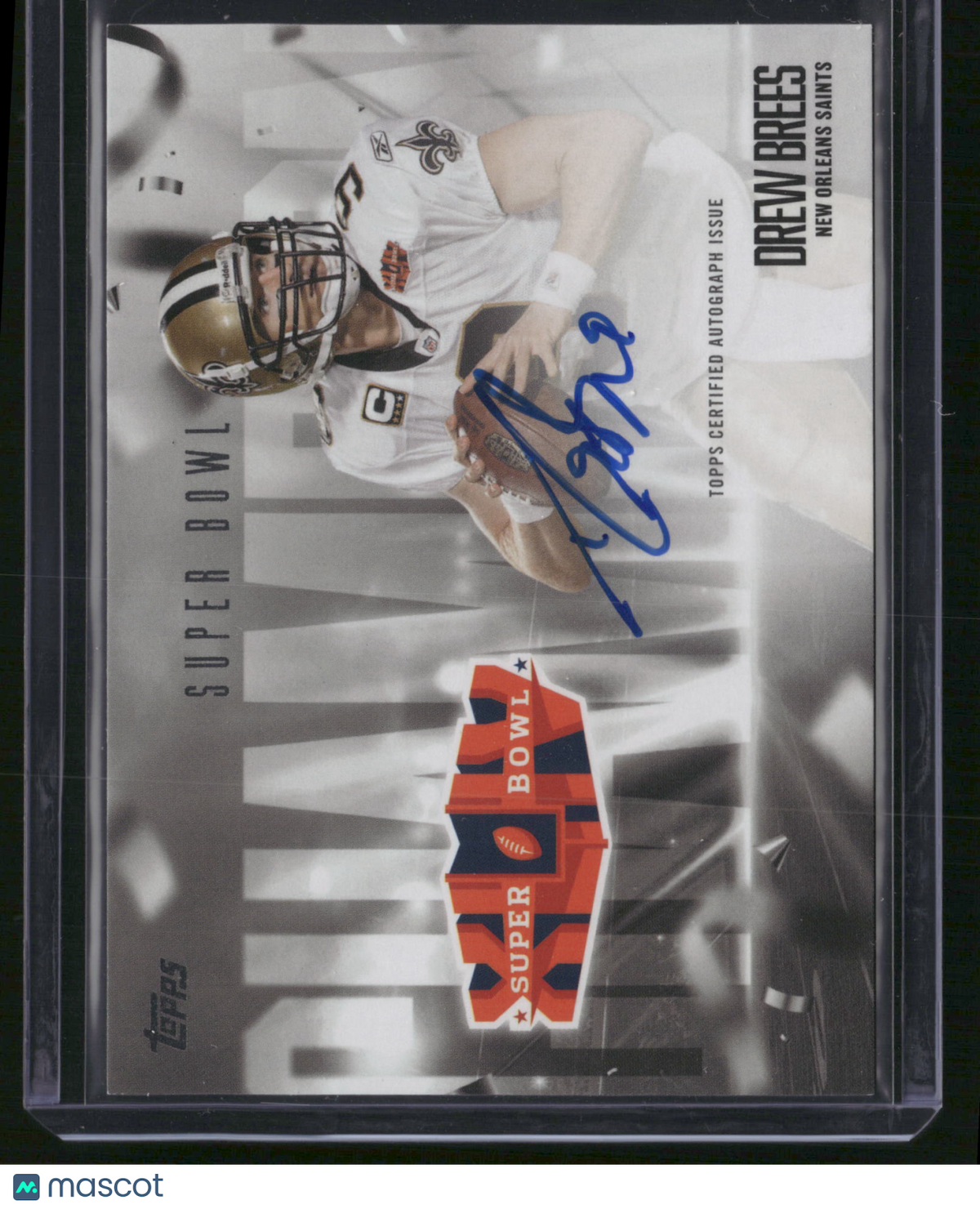 Drew Brees 2026 Topps Flagship Football Super Bowl Champion Signature Card #SBCS-DB