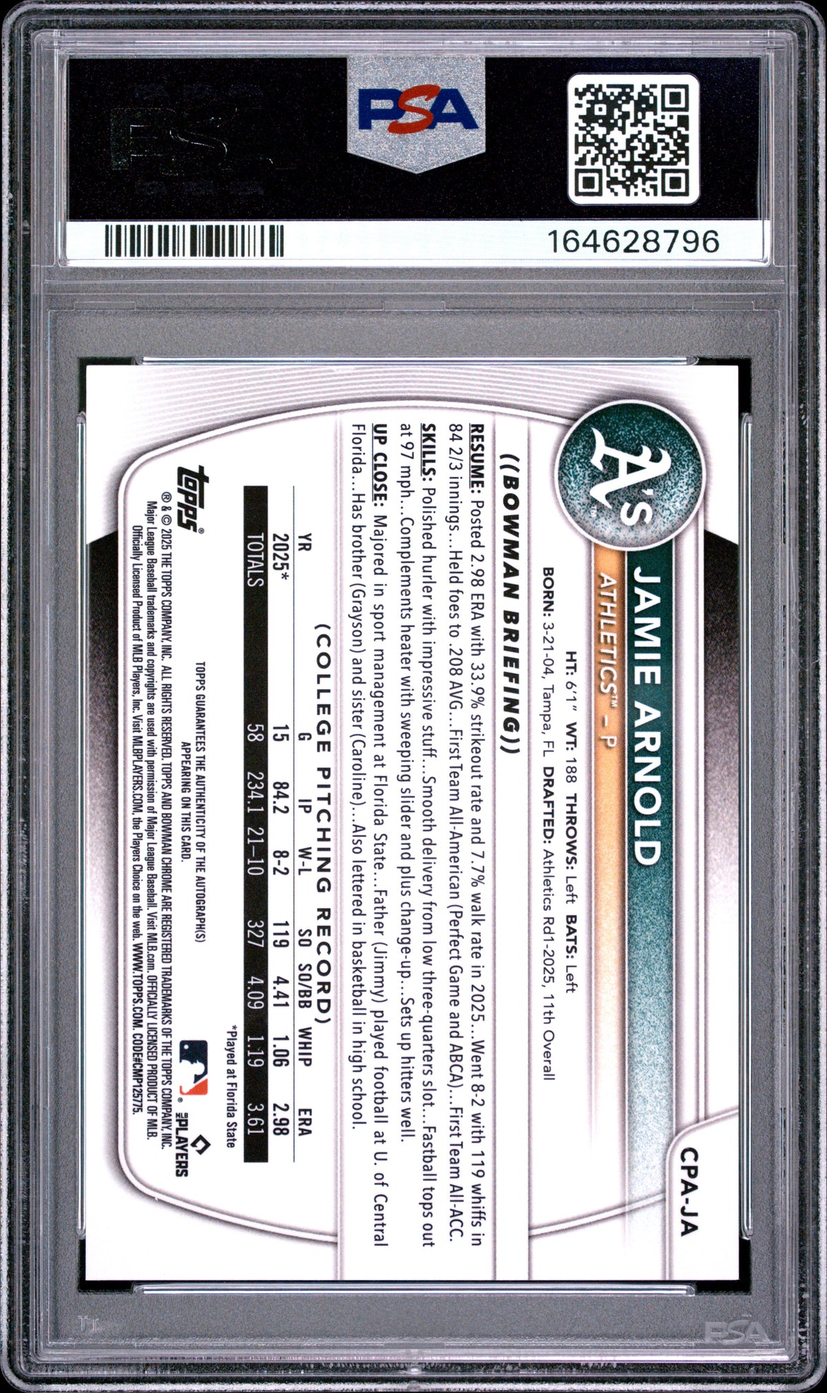Jamie Arnold 2025 Bowman Draft Chrome Prospect Autographs #CPA-JA PSA 8