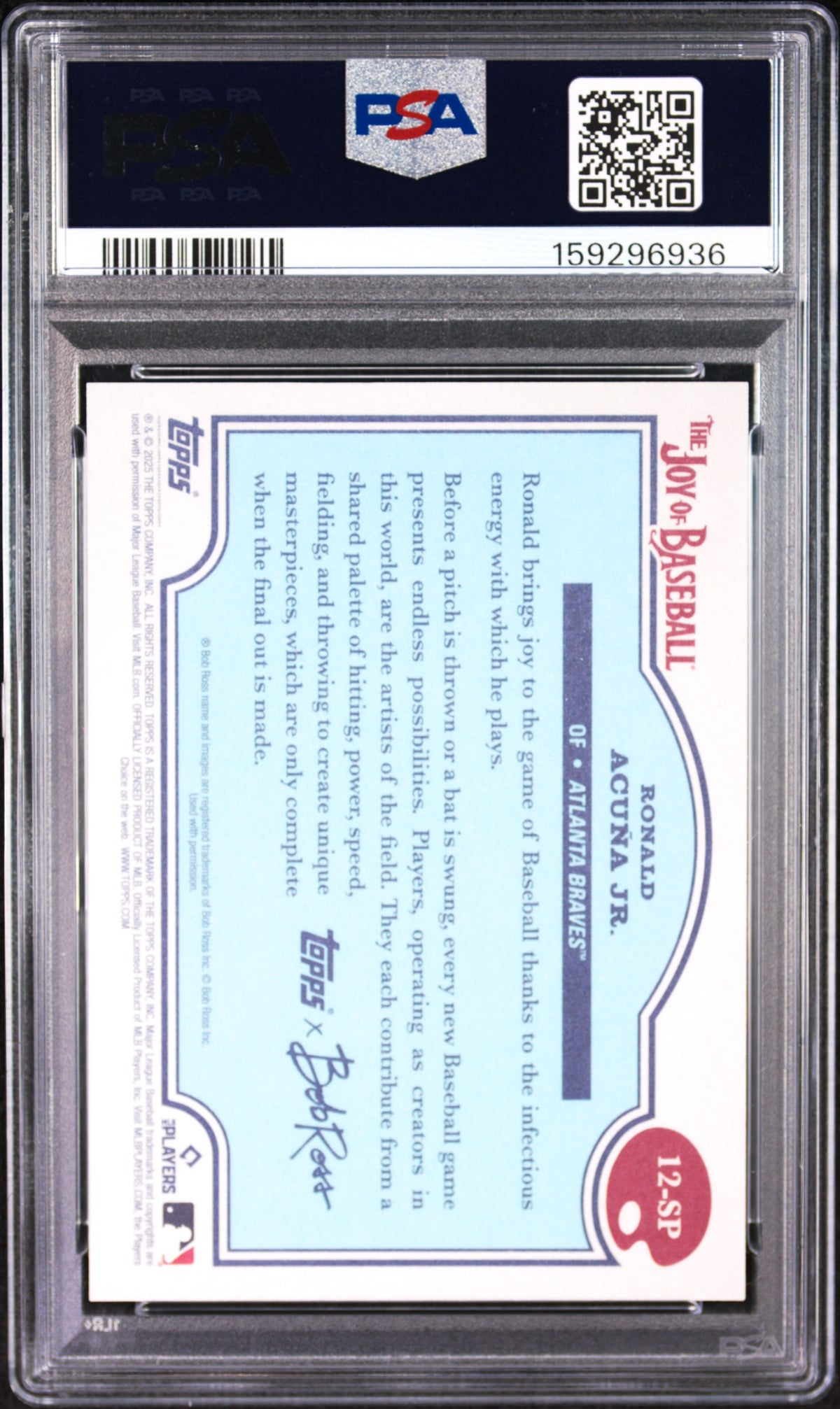 Ronald Acuna JR. 2025 Topps X Bob Ross The Joy Of Baseball #12-SP Beauty Is Everywhere PSA 10