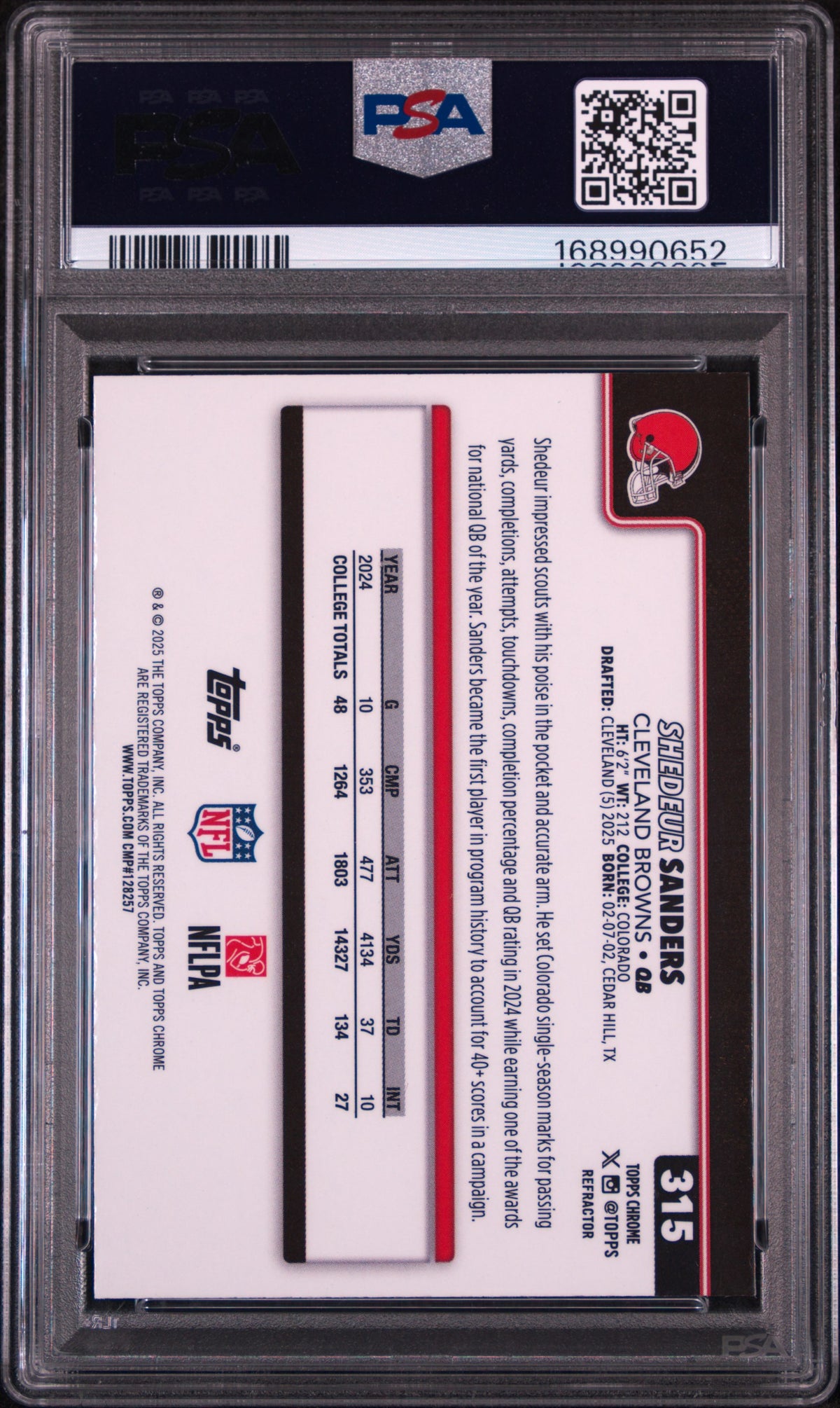 Shedeur Sanders 2025 Topps Chrome #315 Refractor PSA 10