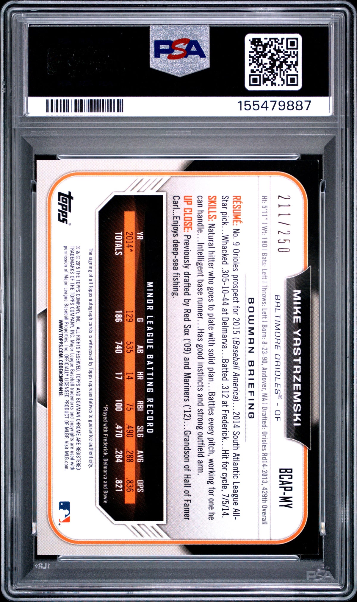 Mike Yastrzemski 2015 Bowman Chrome Autograph Prospect #MY Autograph Pros. Purple Refractor PSA 8