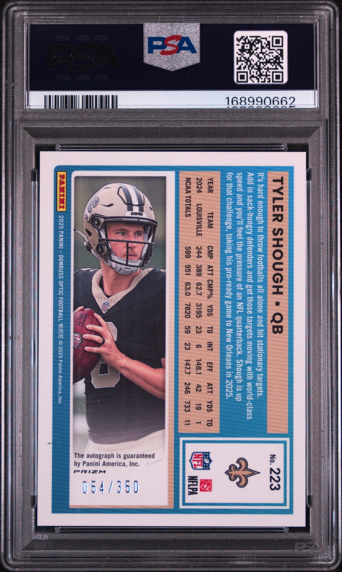 Tyler Shough 2025 Panini Donruss Optic #223 Autograph PSA 10