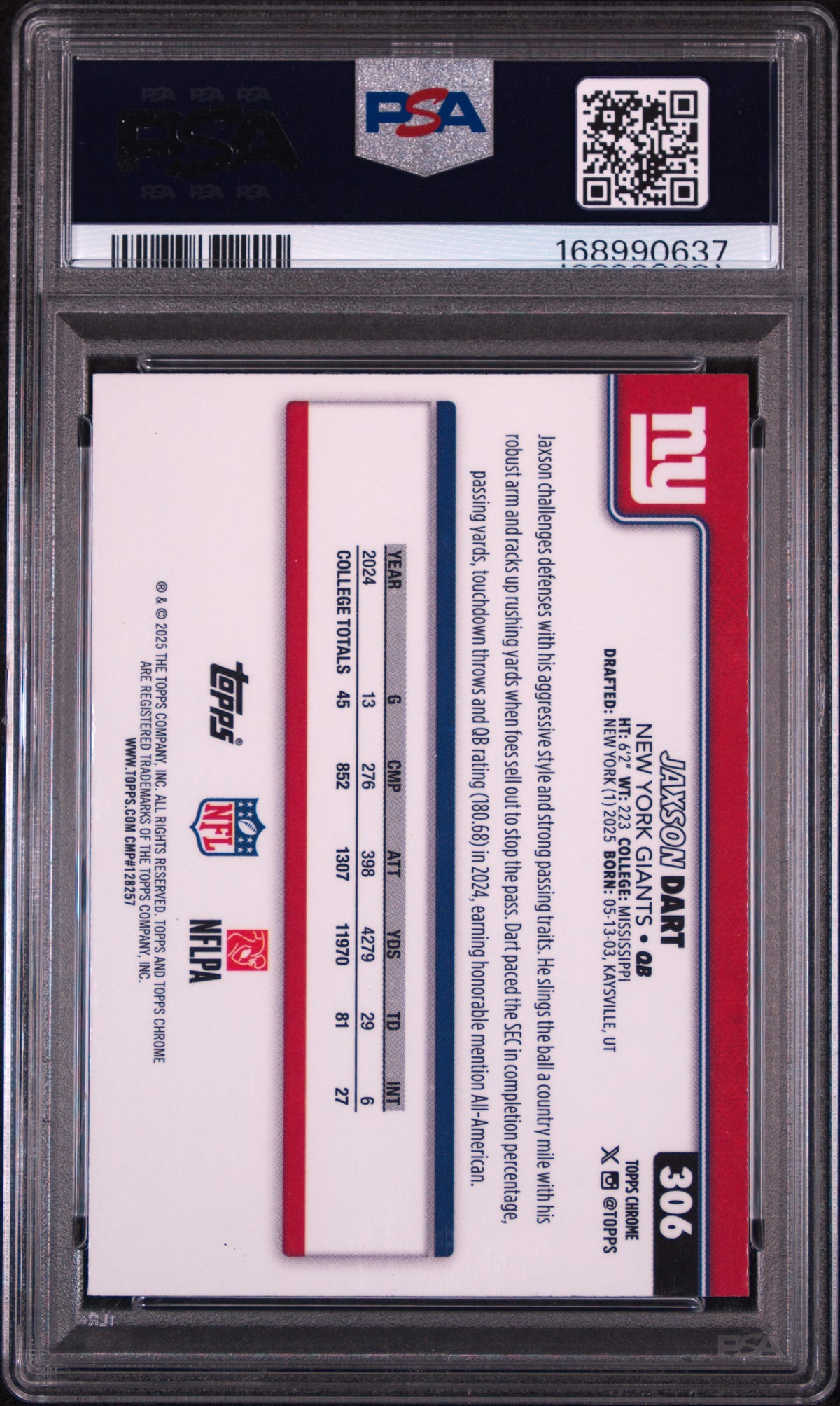 Jaxson Dart 2025 Topps Chrome #306 Geometric Refractor PSA 10