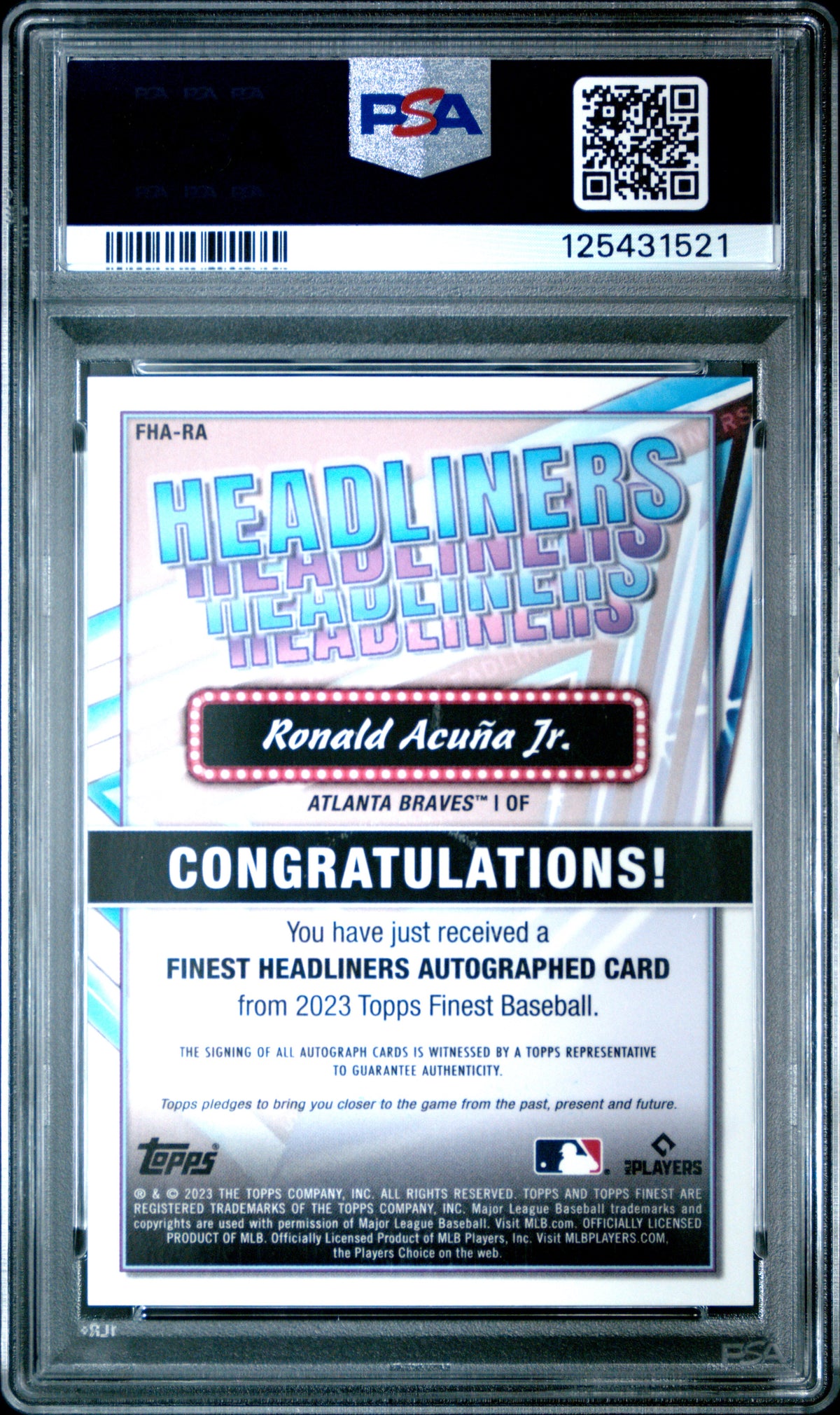 Ronald Acuna JR. 2023 Topps Finest Finest Headliners Autographs #FHARA /50 PSA 10