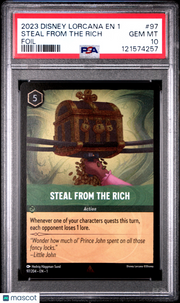2023 Disney Lorcana EN 1-The First Chapter Steal From The Rich Foil PSA 10 #97