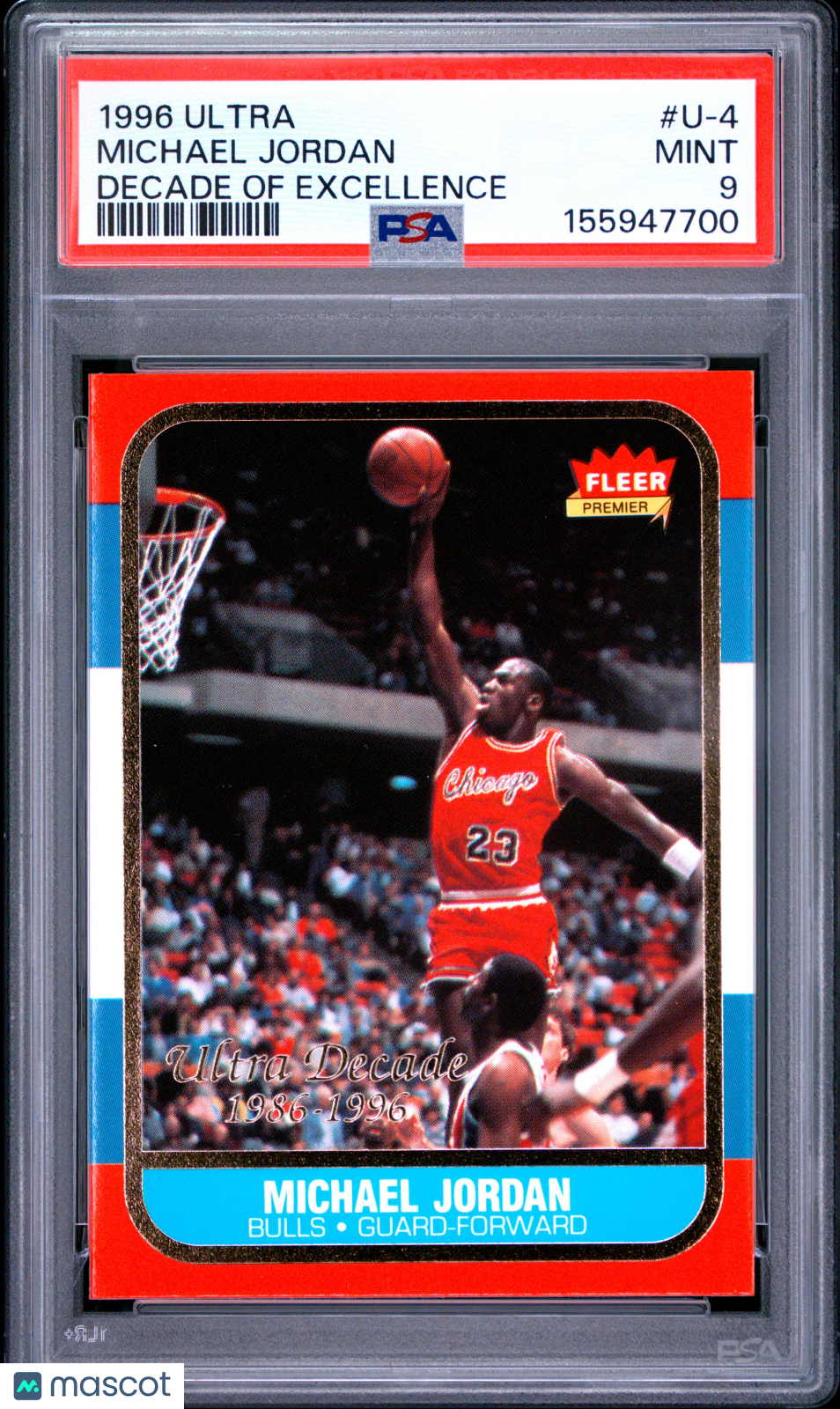 Michael Jordan 1996 Ultra Decade Of Excellence #U-4 PSA 9