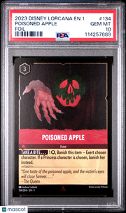 2023 Disney Lorcana EN 1-The First Chapter Poisoned Apple Foil PSA 10 #134