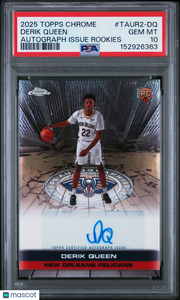 Derik Queen 2025 Topps Chrome Autograph Issue Rookies Auto #TAUR2-DQ PSA 10