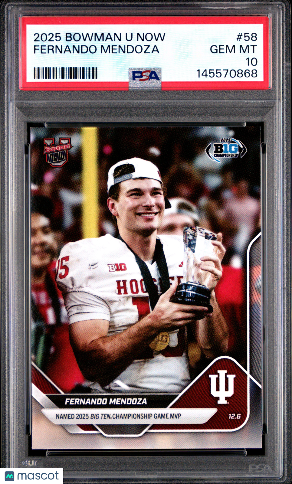 Fernando Mendoza 2025 Bowman U Now #58 PSA 10
