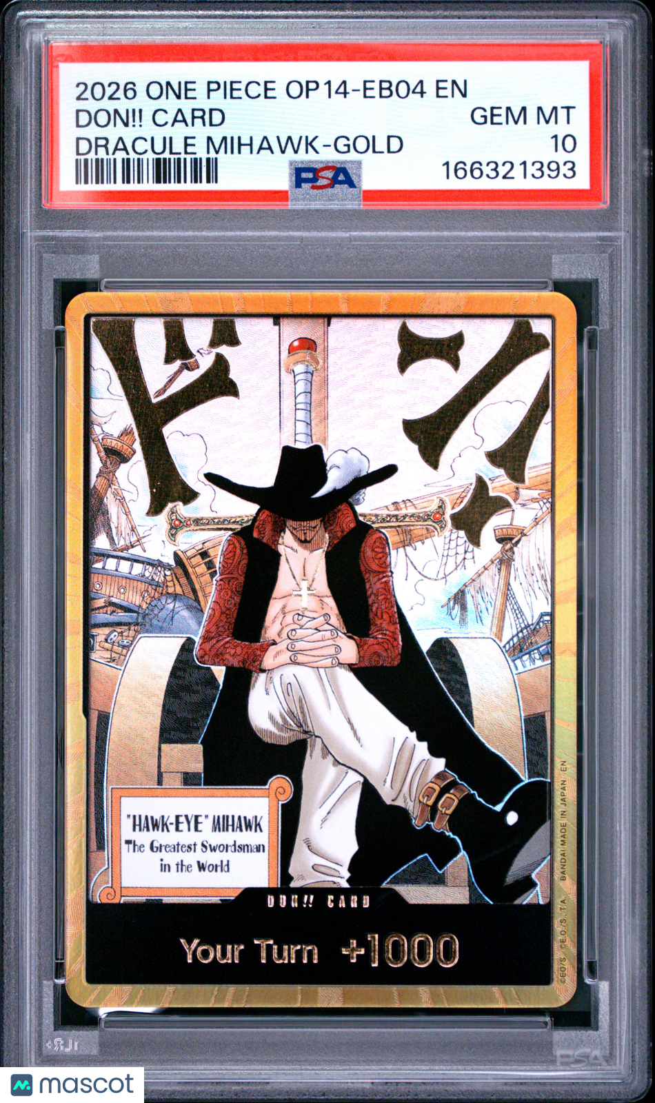 2026 One Piece Op14-Eb04-The Azure Sea's Seven Don!! Card Dracule Mihawk-Gold PSA 10
