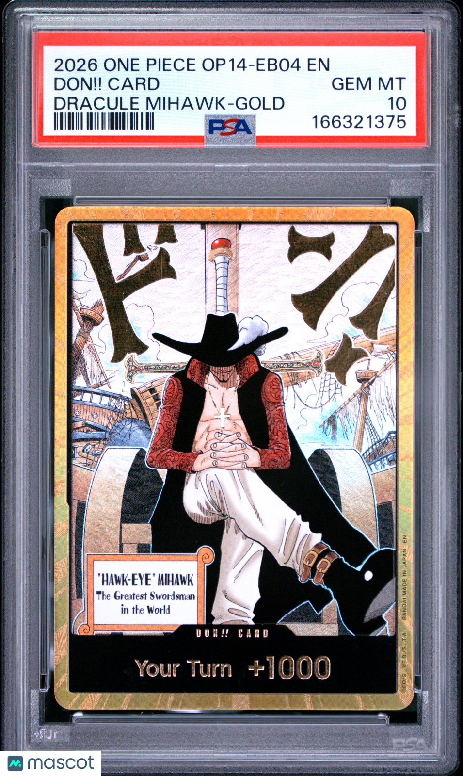 2026 One Piece Op14-Eb04-The Azure Sea's Seven Don!! Card Dracule Mihawk-Gold PSA 10