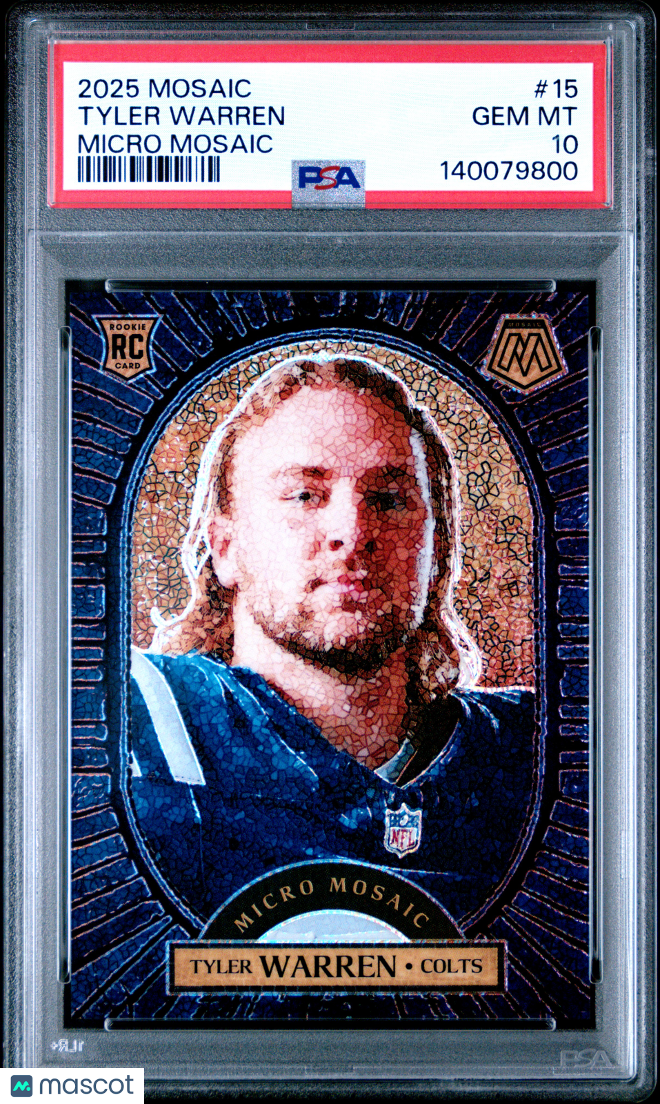 Tyler Warren 2025 Panini Mosaic Micro Mosaic #15 PSA 10