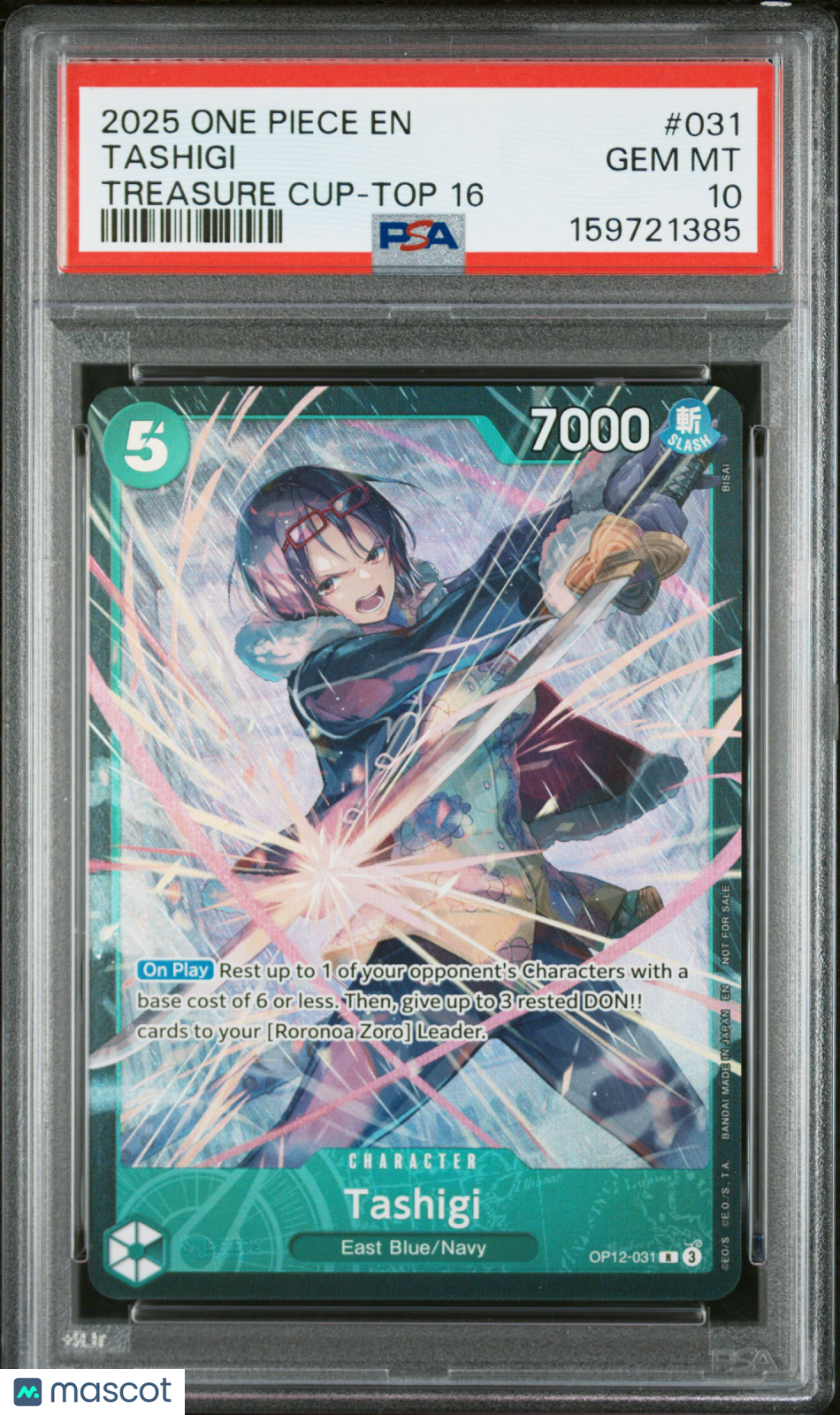 2025 One Piece Promos Tashigi Treasure Cup-Top 16 PSA 10 #031
