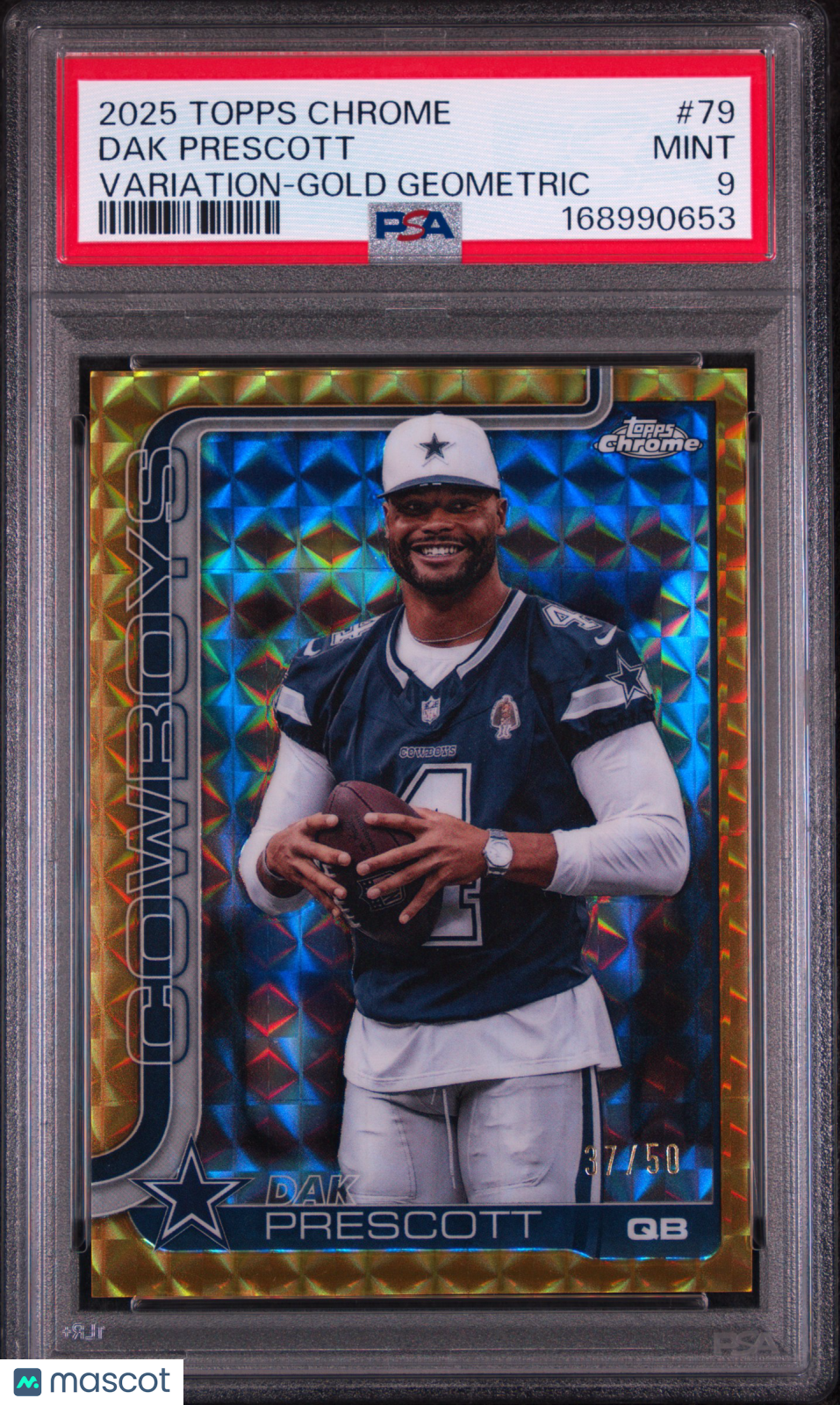 Dak Prescott 2025 Topps Chrome #79 Variation Gold Geometric /50 PSA 9