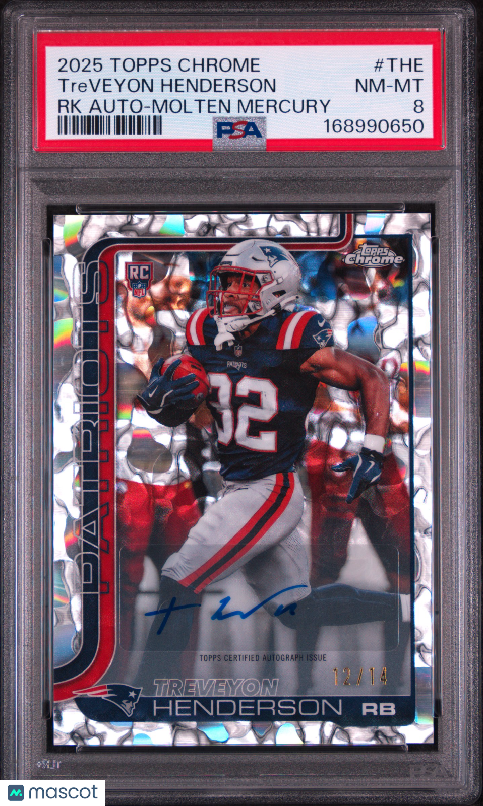 Treveyon Henderson 2025 Topps Chrome Rookies Autograph #THE RK Molten Mercury /14 PSA 8