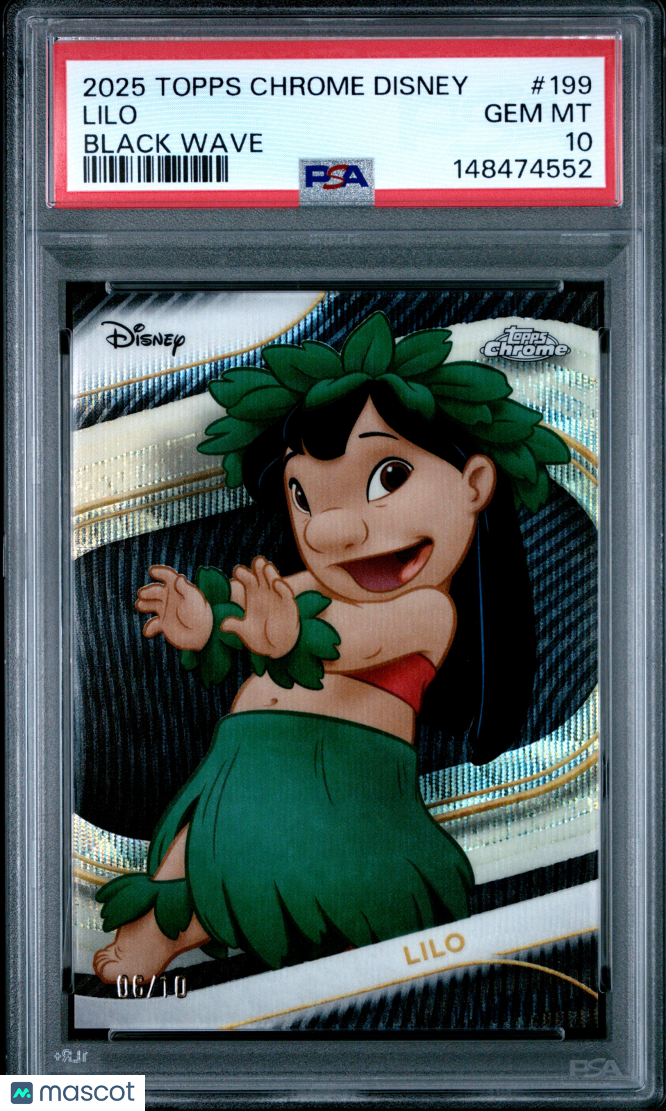 2025 Topps Chrome Disney Lilo Black wave /10 #199 PSA 10