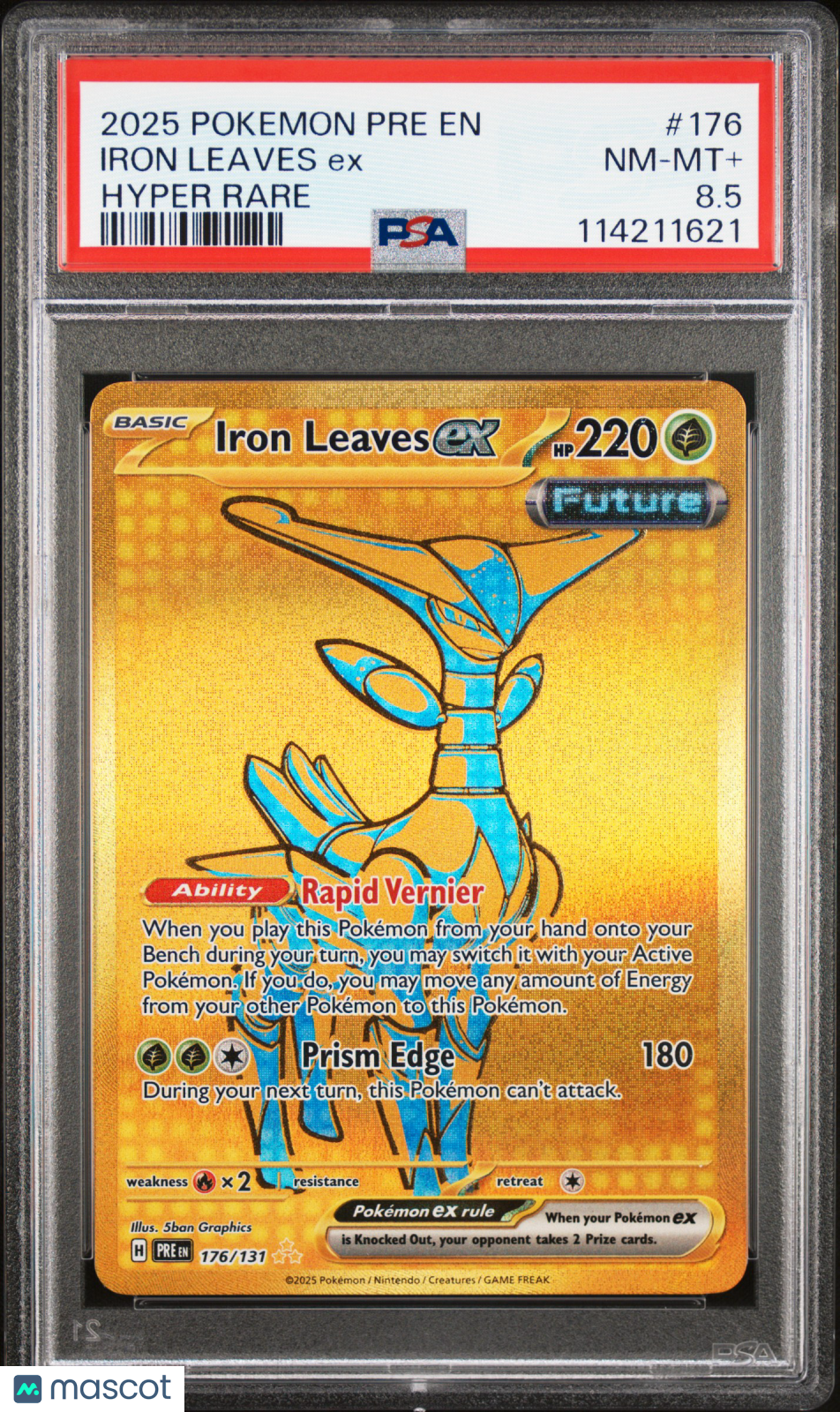 2025 Pokemon Pre EN-Prismatic Evolutions Iron Leaves EX Hyper Rare PSA 8.5 #176