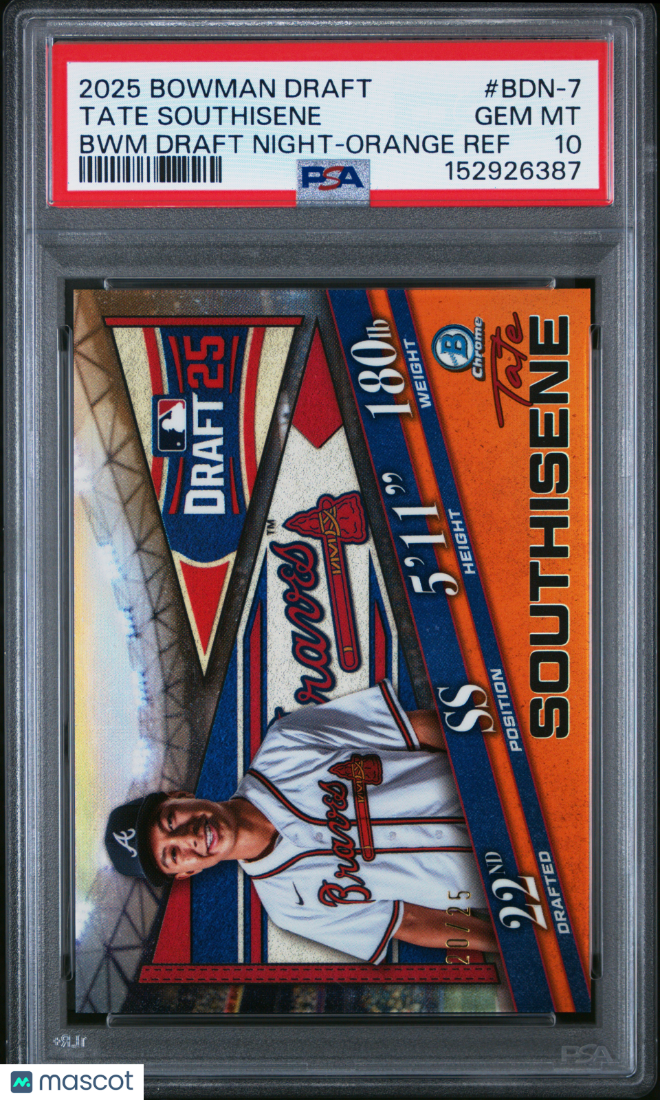 Tate Southisene 2025 Bowman Draft  Night #BDN-7 Orange Auto /25 PSA 10