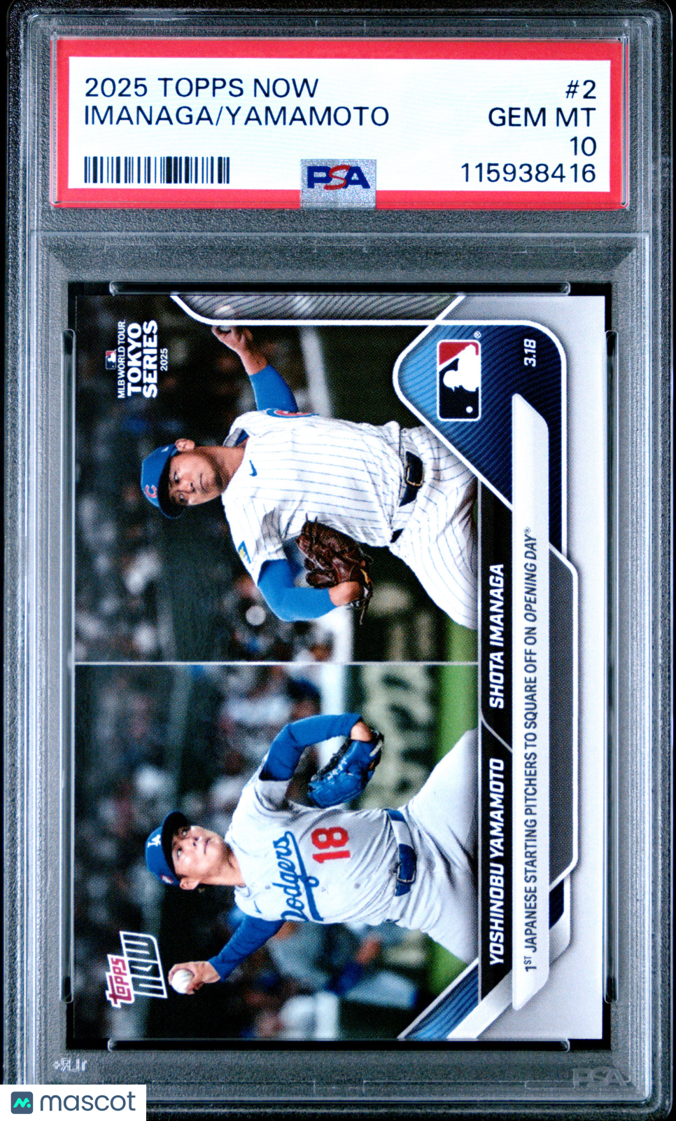 Yamamoto Imanaga 2025 Topps Now #2 PSA 10