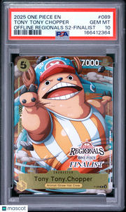 2025 One Piece Offline Regionals Pack 2025 Season 2 Tony Tony Chopper Offline Regionals S2-Finalist PSA 10 #089